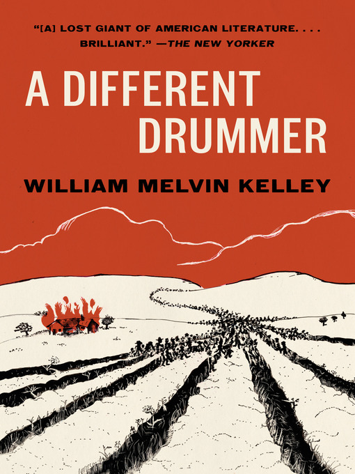 Title details for A Different Drummer by William Melvin Kelley - Wait list